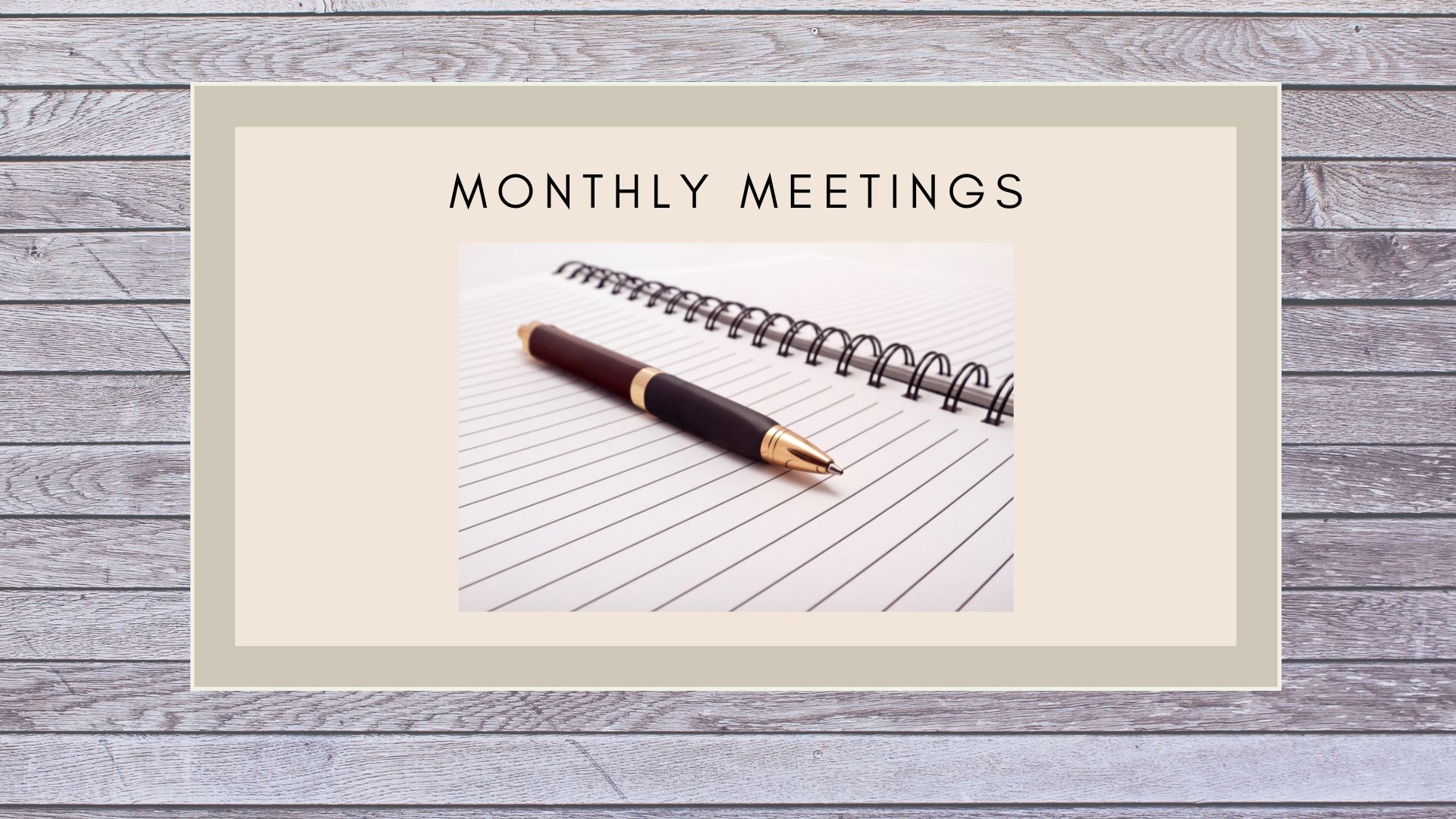 Meetings for the month